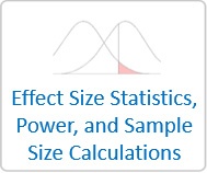 Effect Size Statistics, Power, and Sample Size Calculations